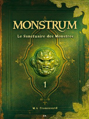 cover image of Le sanctuaire des monstres